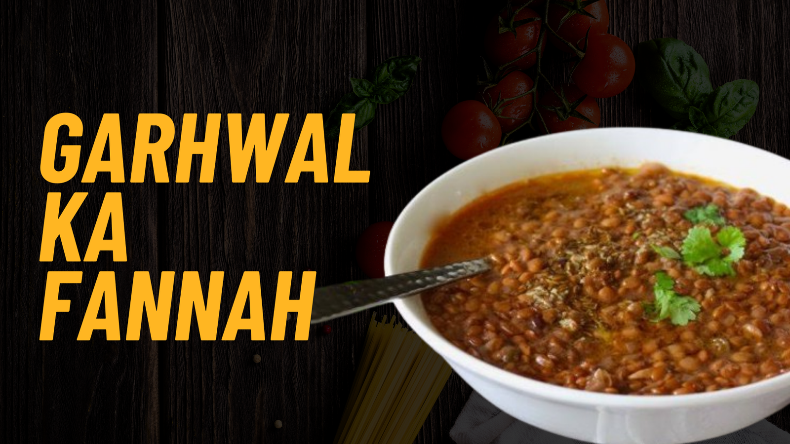 Garhwal ka Fannah, uttarakhand food